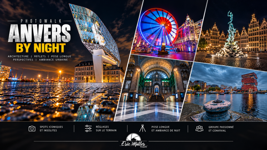 Photowalk Anvers by night